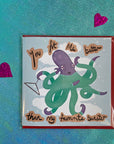 Greeting Card - 'You Fit Me Better' Octopus Design - Merpola