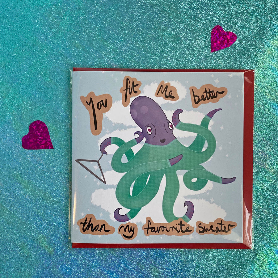 Greeting Card - 'You Fit Me Better' Octopus Design