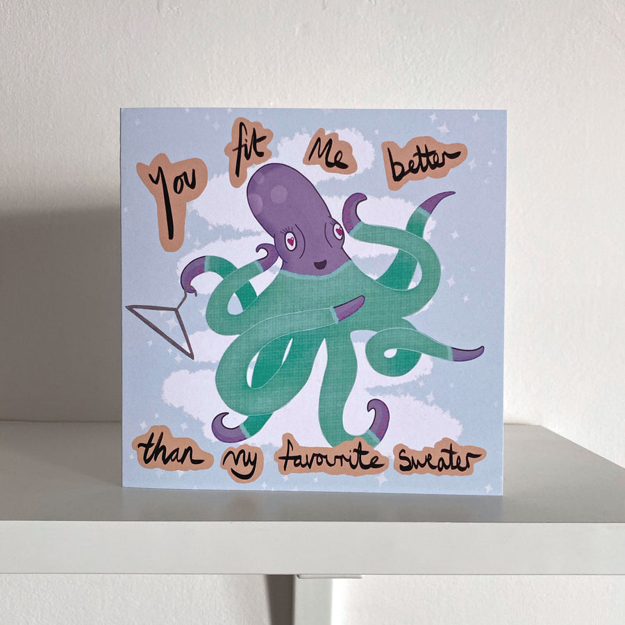 Greeting Card - 'You Fit Me Better' Octopus Design